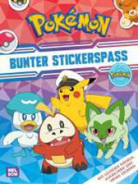 Pokémon Activity-Buch: Bunter Stickerspaß : Mit lustigen Rätseln, Malbildern und vielen Stickern | Beschäftigungsbuch für Kinder ab 4 Jahren (Pokémon Activity-Buch) （1. Auflage. 2025. 24 S. Farbig illustriert. 280.00 mm）