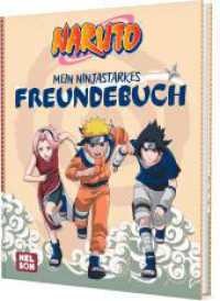 Naruto: Mein ninjastarkes Freundebuch （1. Auflage. 2026. 64 S. 211.00 mm）