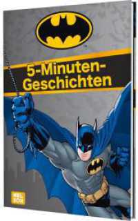 Batman: 5-Minuten-Geschichten : Spannende Vorlesegeschichten mit dem Superhelden ab 4 Jahren (DC Universum)