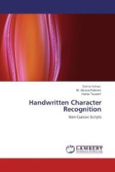 Handwritten Character Recognition : Non-Cursive Scripts （2011. 64 S. 220 mm）