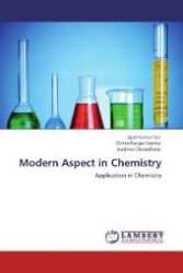 Modern Aspect in Chemistry : Application in Chemistry （Aufl. 2012. 128 S. 220 mm）