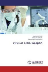 Virus as a bio-weapon （2012. 72 S. 220 mm）