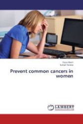 Prevent common cancers in women （2012. 60 S. 220 mm）