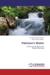 Pakistan's Water : In the Line of action for Global Warming （2011. 80 S.）