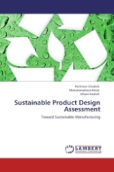Sustainable Product Design Assessment : Toward Sustainable Manufacturing （2011. 144 S. 220 mm）