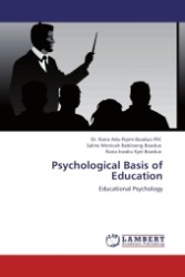 Psychological Basis of Education : Educational Psychology （2011. 124 S.）