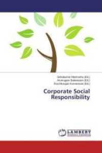 Corporate Social Responsibility （2014. 256 S. 220 mm）