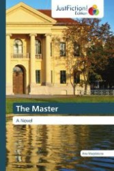 The Master : A Novel （Aufl. 2012. 220 S. 220 mm）