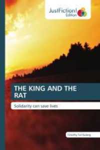 THE KING AND THE RAT : Solidarity can save lives （2022. 64 S. 220 mm）