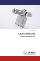 Online Banking : Securing the information （2011. 72 S.）