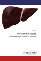 Role of Bile Acids : Biosynthesis of Bile Acids and Its Regulation （2011. 56 S.）