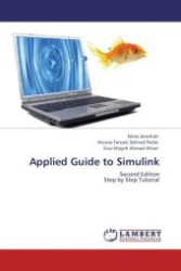 Applied Guide to Simulink : Second Edition Step by Step Tutorial （2011. 220 S. 220 mm）