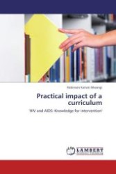 Practical impact of a curriculum : 'HIV and AIDS: Knowledge for intervention' （Aufl. 2011. 108 S.）