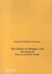 Salben im Morgen- und Abendlande -- Paperback / softback (German Language Edition)