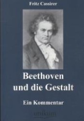 Beethoven und die Gestalt -- Paperback / softback (German Language Edition)