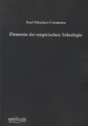 Elemente der empirischen Teleologie -- Paperback / softback (German Language Edition)