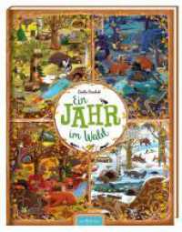 Ein Jahr im Wald (Ein Jahr ...) （15. Aufl. 2016. 32 S. m. zahlr. bunten Bild. 316.00 mm）