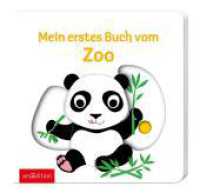 Mein erstes Buch vom Zoo : Mit stabilen Schiebern. Fühlbuch (Mein erstes Buch)