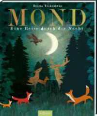 Mond : Eine Reise durch die Nacht (Britta Teckentrup Bilderbücher) （4. Aufl. 2018. 32 S. m. zahlr. bunten Bild. u. Gucklöchern. 280.0）