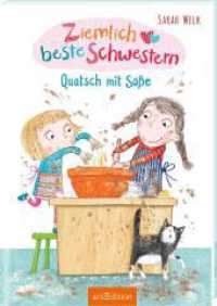 Ziemlich beste Schwestern - Quatsch mit Soße (Ziemlich beste Schwestern 1) (Ziemlich beste Schwestern 1) （11. Aufl. 2018. 128 S. m. Illustr. 214.00 mm）