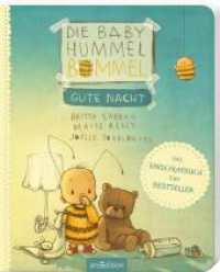 Die Baby Hummel Bommel - Gute Nacht : Das Einschlafbuch (Baby Hummel Bommel) （10. Aufl. 2019. 16 S. m. zahlr. bunten Bild. 184.00 mm）
