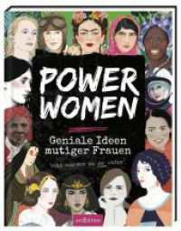 Power Women - Geniale Ideen mutiger Frauen : Was würden sie dir raten? （7. Aufl. 2020. 112 S. 252.00 mm）