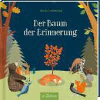 Der Baum der Erinnerung (kleine Geschenkausgabe) （4. Aufl. 2021. 32 S. 180.00 mm）