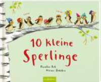 10 kleine Sperlinge （Auflage. 2023. 32 S. 215.00 x 265.00 mm）