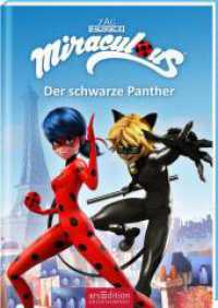 Miraculous - Der schwarze Panther (Miraculous 10) (Miraculous 10) （Auflage. 2021. 96 S. 214.00 mm）