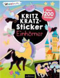 Kritzkratz-Sticker - Einhörner : Über 200 Sticker. Stickerbuch (Kritzkratz-Sticker)