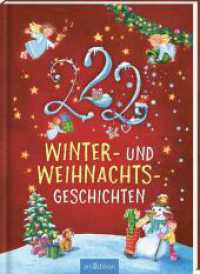 222 Winter- und Weihnachtsgeschichten （Auflage. 2023. 256 S. 245.00 mm）
