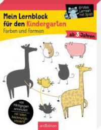 Mein Lernblock für den Kindergarten - Farben und Formen (Mein Lernblock) （2. Aufl. 2021. 96 S. 215.00 mm）