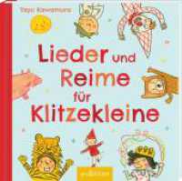 Lieder und Reime für Klitzekleine （2. Aufl. 2025. 160 S. 181.00 mm）