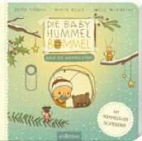 Die Baby Hummel Bommel - Bald ist Weihnachten (Baby Hummel Bommel) （2. Aufl. 2021. 12 S. 175.00 mm）