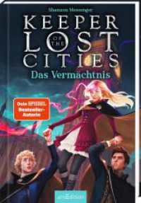 Keeper of the Lost Cities - Das Vermächtnis (Keeper of the Lost Cities 8) (Keeper of the Lost Cities 8) （5. Aufl. 2022. 832 S. 220.00 mm）