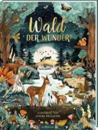 Wald der Wunder （3. Aufl. 2022. 32 S. 298.00 mm）