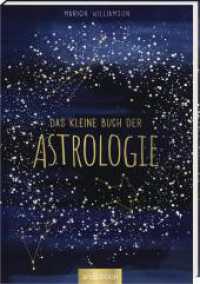 Das kleine Buch der Astrologie （2. Aufl. 2022. 160 S. 180.00 mm）