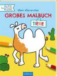 Mein allererstes großes Malbuch - Tiere (Für Klitzekleine) （Auflage. 2023. 40 S. 260.00 mm）