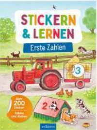 Stickern & Lernen - Erste Zahlen : Über 200 Sticker - Zählen und Kleben. Stickerbuch （3. Aufl. 2023. 40 S. 280.00 mm）