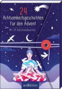 24 Achtsamkeitsgeschichten für den Advent : Mit 24 Aufschneideseiten （Auflage. 2023. 96 S. 175.00 mm）