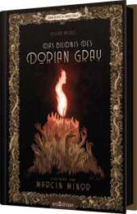 Biblioteca Obscura: Das Bildnis des Dorian Gray (Biblioteca Obscura) （2. Aufl. 2023. 304 S. 245.00 mm）