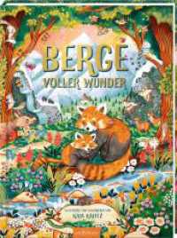 Berge voller Wunder （Auflage. 2024. 32 S. 298.00 mm）