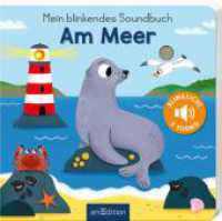 Mein blinkendes Soundbuch - Am Meer : Sound mit 1 LED. Tönendes Buch （3. Aufl. 2024. 12 S. 175.00 mm）