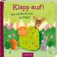 Klapp auf! Wer versteckt sich im Wald? : Mit spannenden 3D-Klappen. Aufklappbuch （Auflage. 2024. 10 S. 175.00 mm）