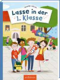 Lasse in der 1. Klasse (Lasse) （Auflage. 2025. 128 S. 216.00 mm）
