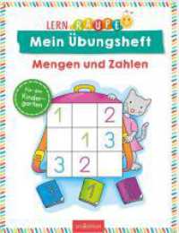 Lernraupe - Mein Übungsheft - Mengen und Zahlen : Für den Kindergarten (Kindergarten-Lernraupe) （Auflage. 2024. 40 S. 260.00 mm）
