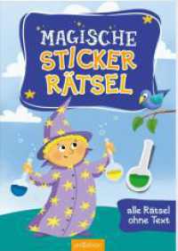 Magische Sticker-Rätsel : Alle Rätsel ohne Text. Stickerbuch (Sticker-Rätsel) （Auflage. 2024. 32 S. 210.00 mm）