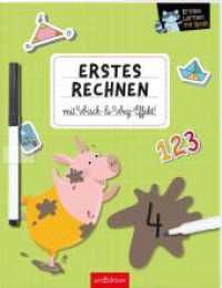 Erstes Lernen mit Spaß -  Erstes Rechnen : Mit Wisch-&-Weg-Effekt! （Auflage. 2024. 24 S. 260.00 mm）