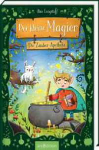 Der kleine Magier - Die Zauber-Apotheke (Der kleine Magier 1) (Der kleine Magier 1) （Auflage. 2024. 144 S. 215.00 mm）