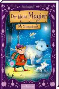 Der kleine Magier - Der Sternentrank (Der kleine Magier 3) (Der kleine Magier 3) （Auflage. 2024. 128 S. 214.00 mm）